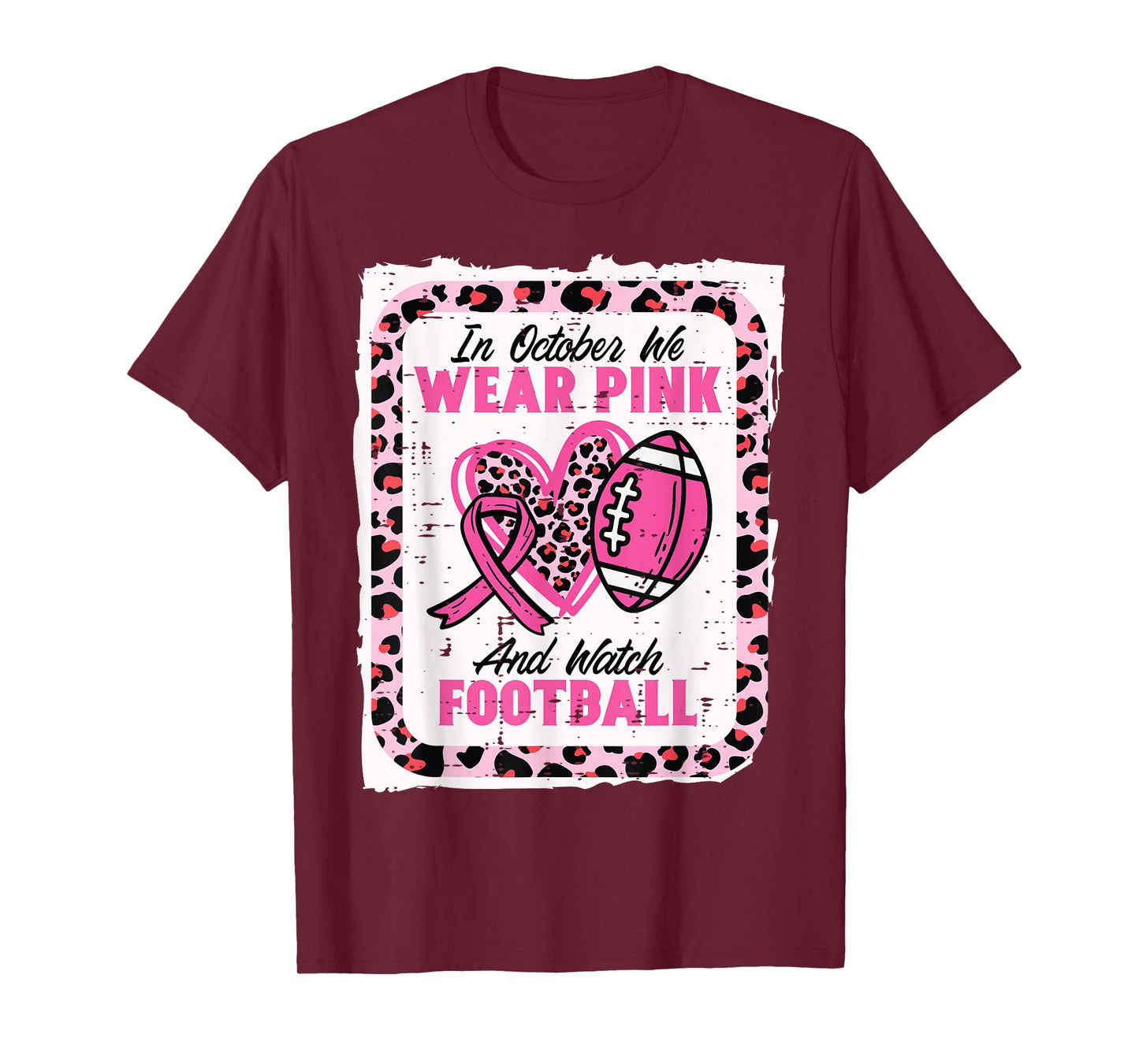 In October We Wear Pink And Watch Football Breast Cancer T-Shirt