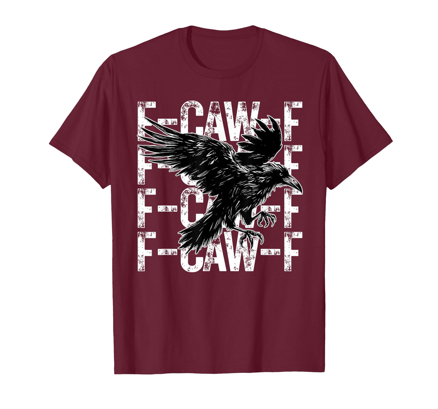 Funny F-Caw-F Black Crow Gothic Raven Dark Humor Outfit T-Shirt