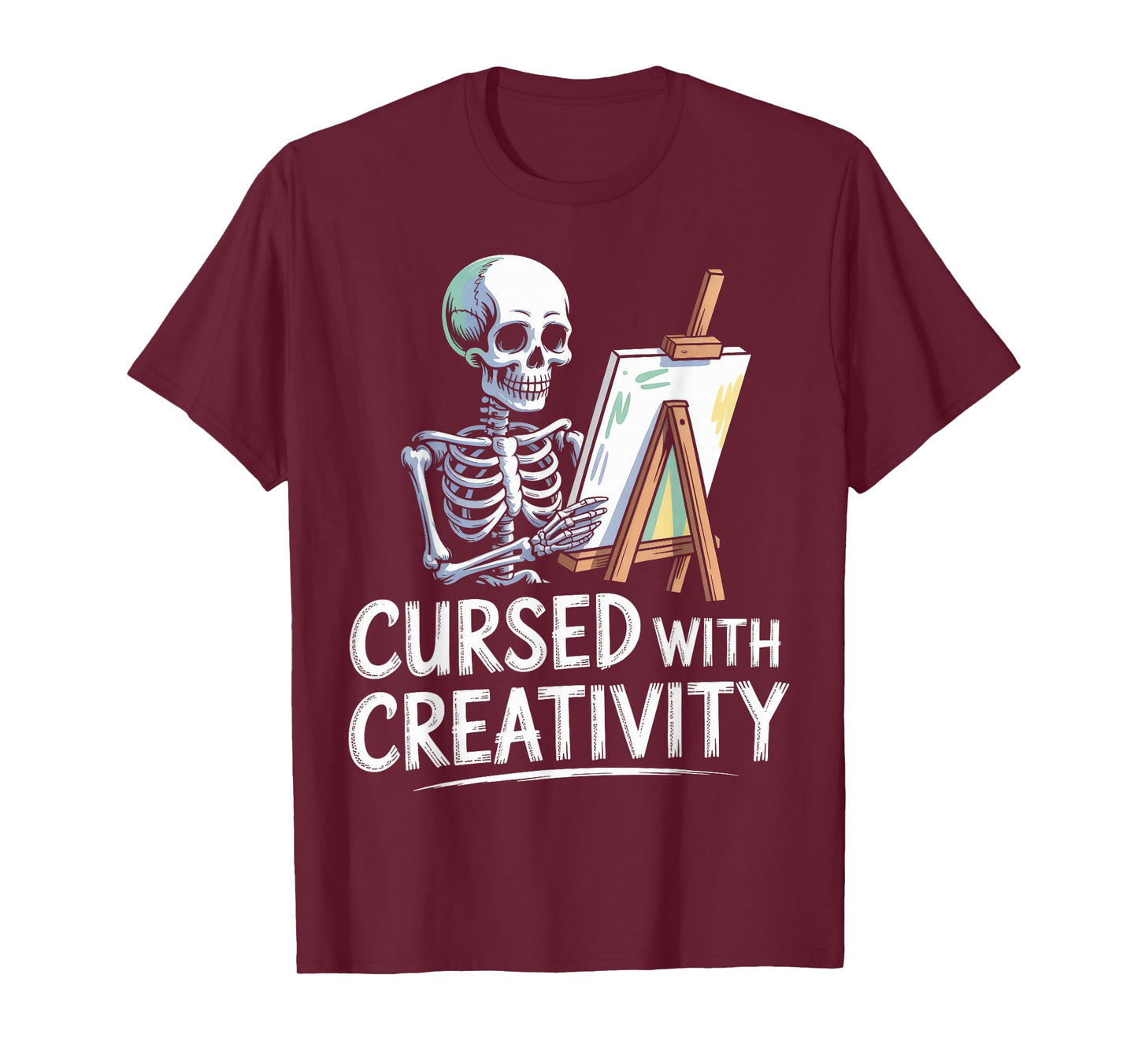 Cursed with Creativity Skeleton Painting T-Shirt