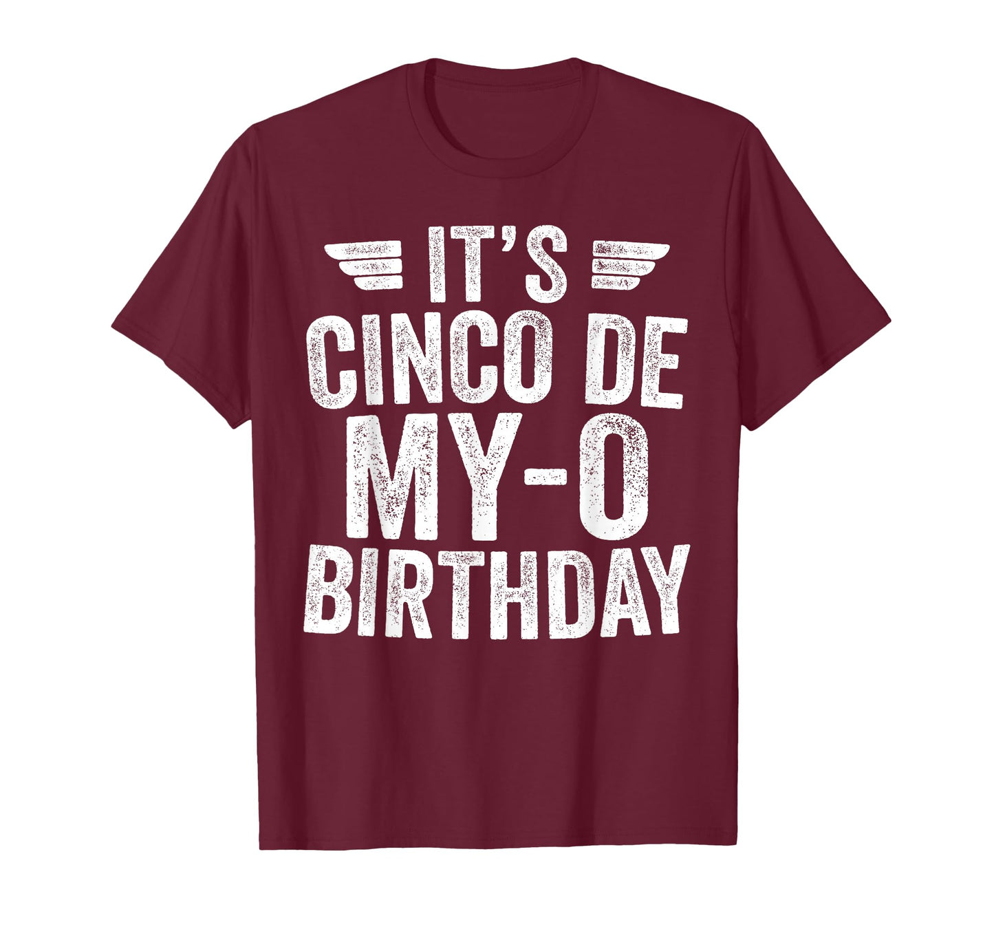 It's Cinco De My-O Birthday Shirt Cinco De Mayo Party T-Shirt