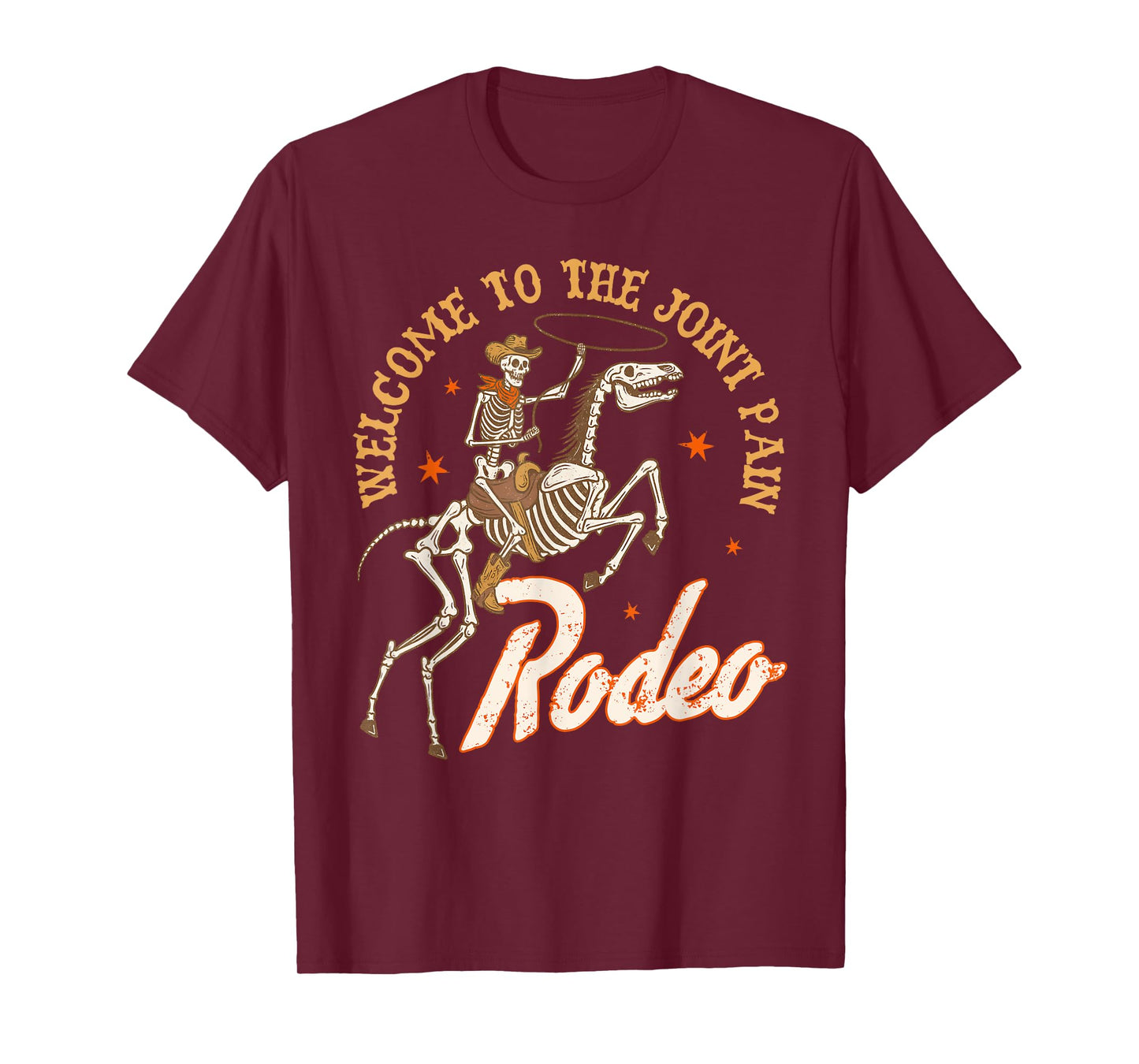 Arthritis Chronic Spoonie Welcome to The Joint Pain Rodeo T-Shirt