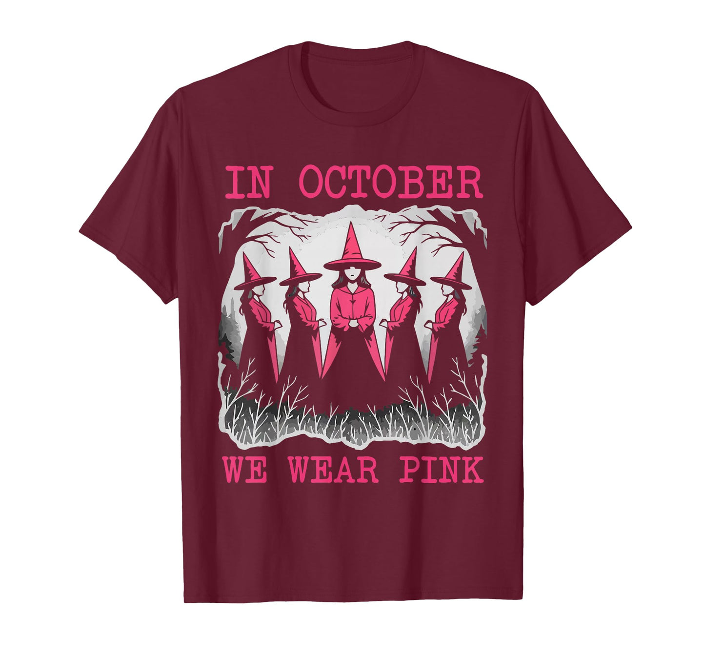 Breast Cancer Women Halloween Witch in October We Wear Pink T-Shirt