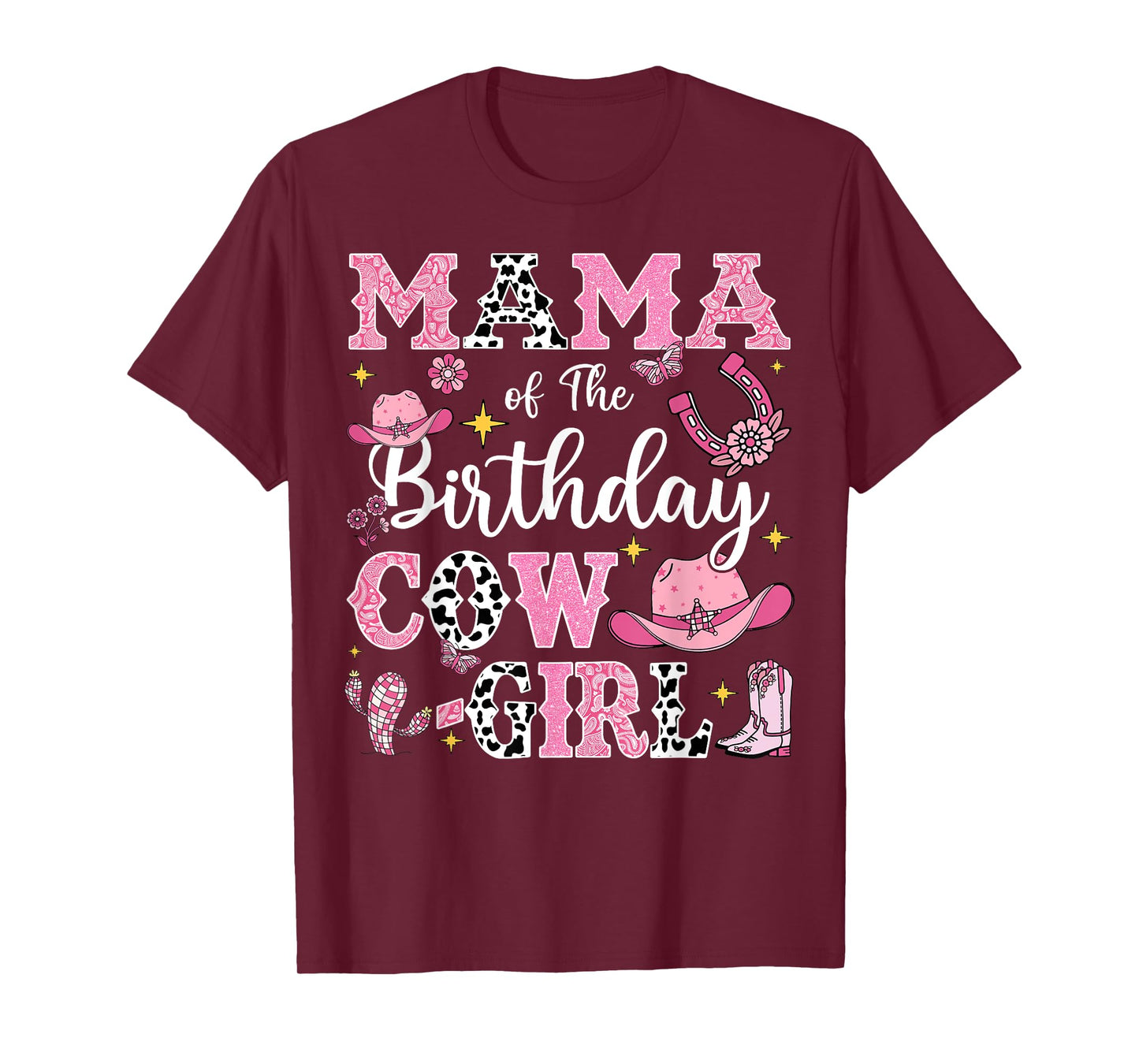 Mama Of The Birthday Cow-Girl Rodeo Cow Girl Birthday T-Shirt