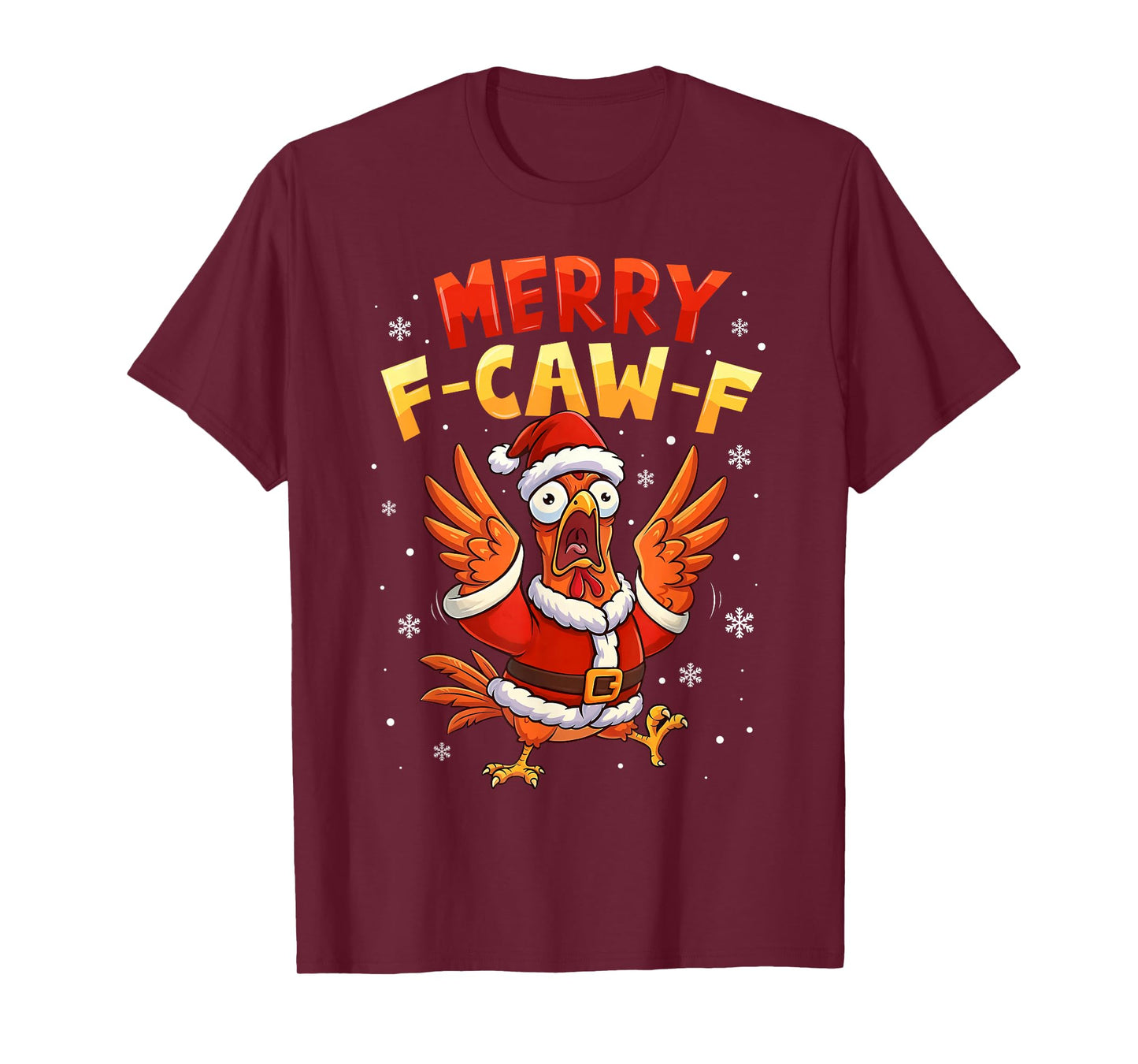 Merry F-Caw-F Chicken Rooster Xmas Christmas Pajamas Holiday T-Shirt