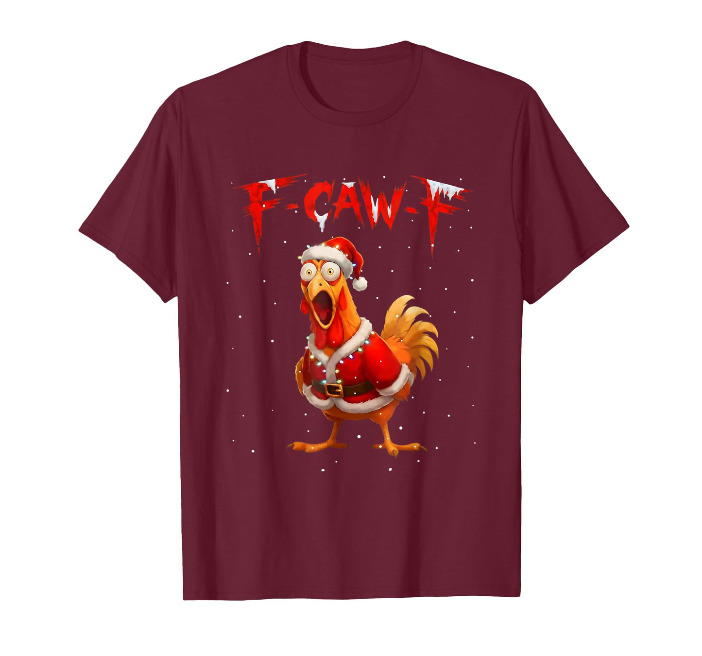 F-Caw-F Chicken Christmas Farm Animal Rooster Meme T-Shirt
