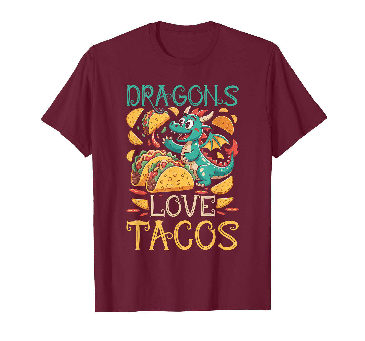Dragons Love Tacos Fantasy Creature T-Shirt