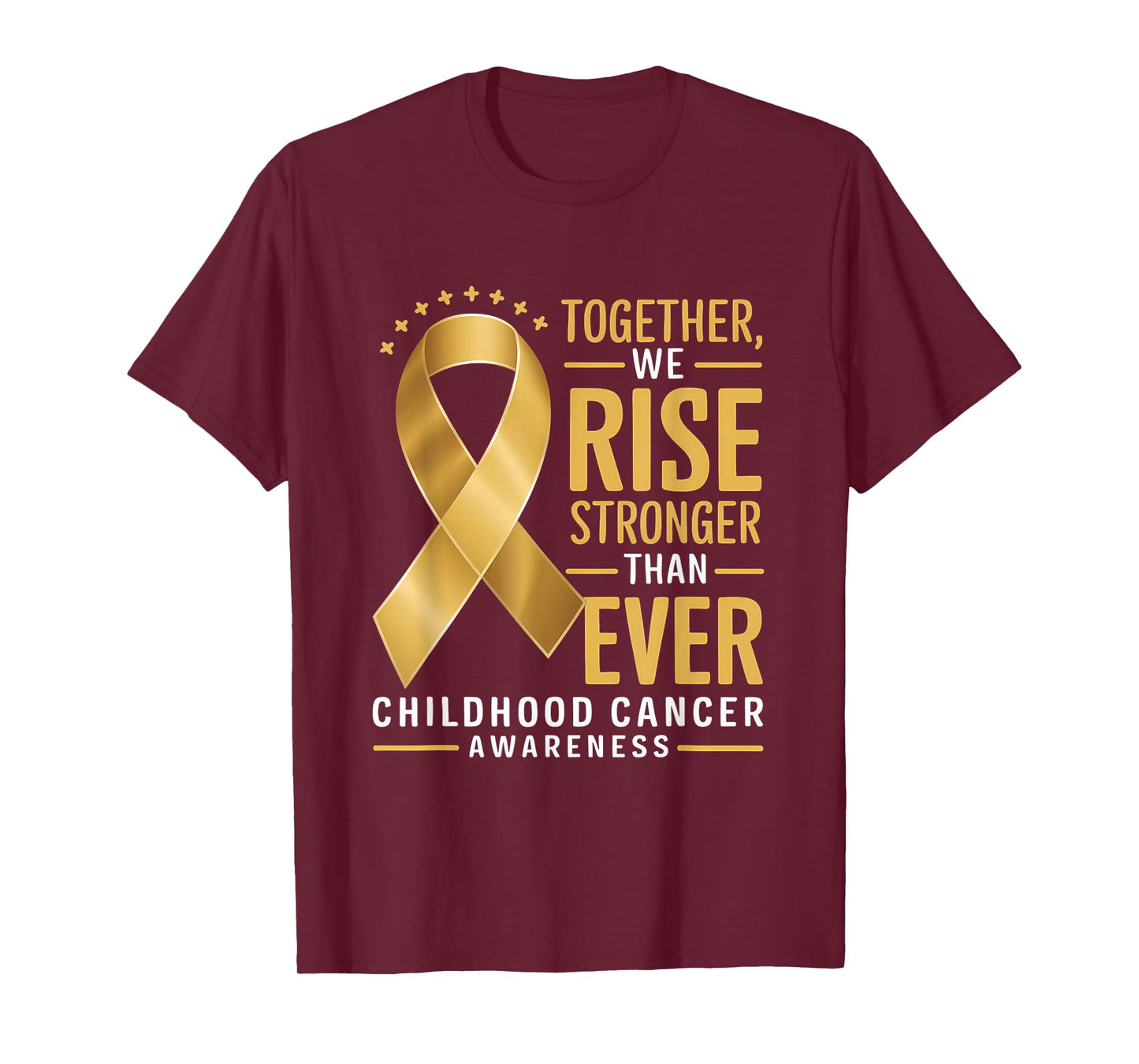 Childhood Cancer Awareness We Rise Stronger Gold Ribbon T-Shirt