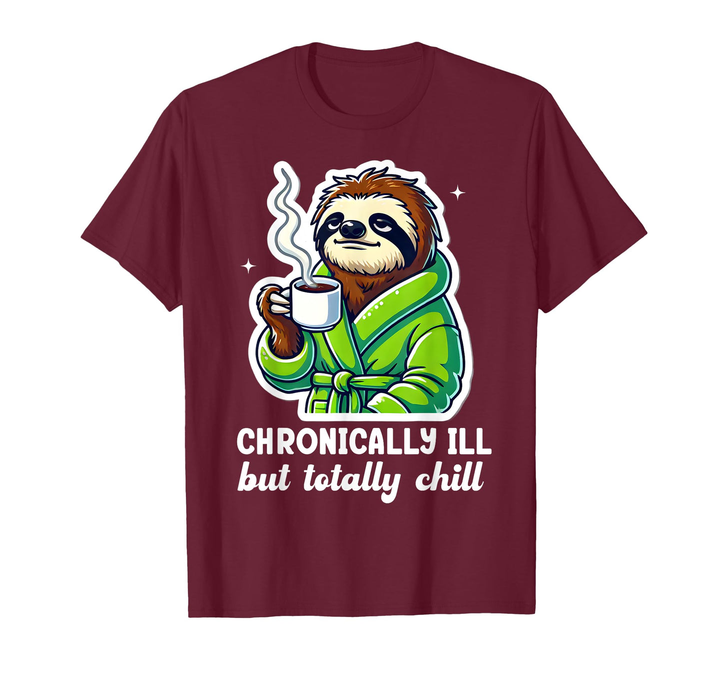 Gastroparesis Sloth Chronic Illness Stomach Chronically Ill T-Shirt