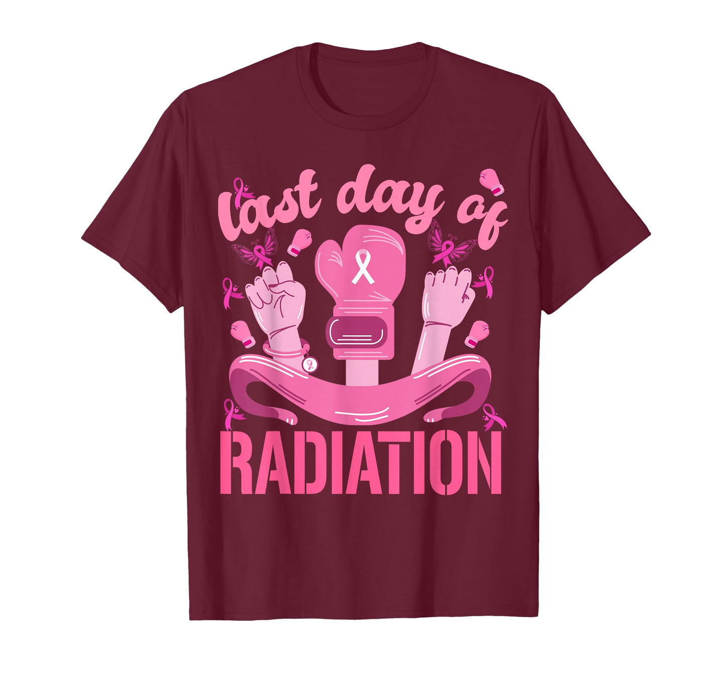 Women Strength Last Day of Radiation Breast Cancer Survivors T-Shirt