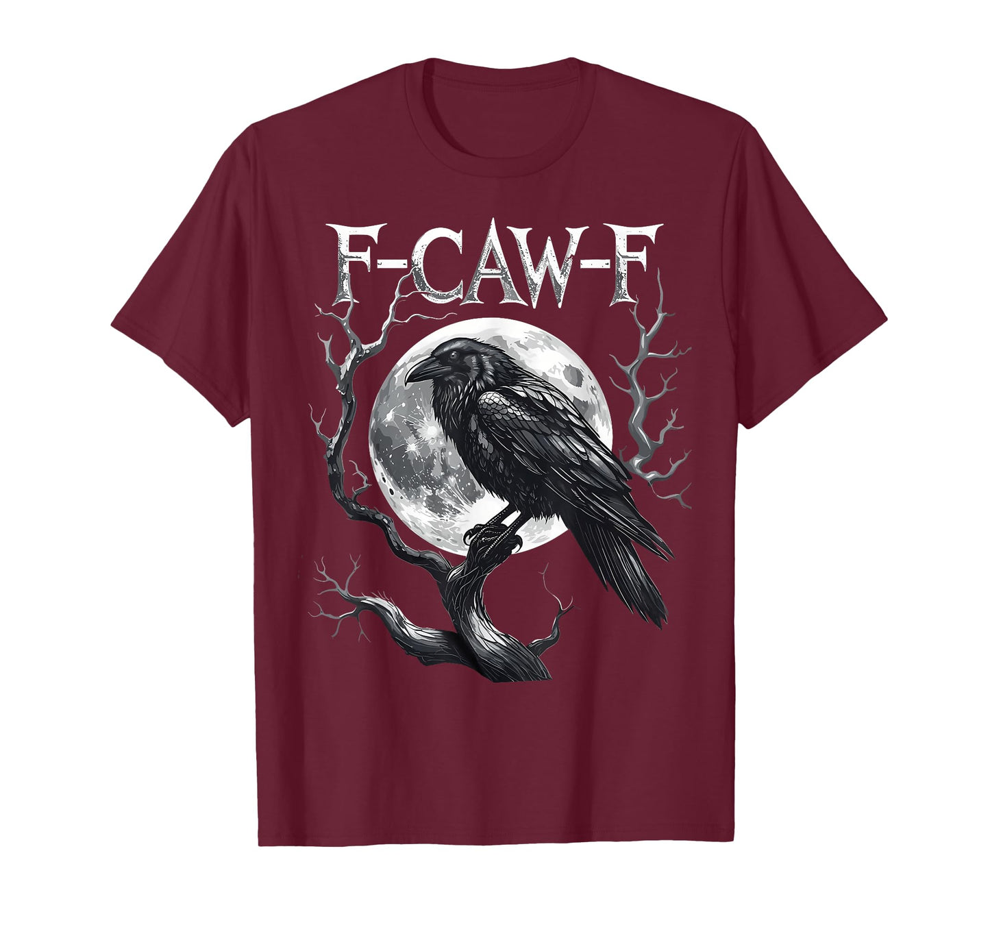 Funny F Caw F Raven Bird Gothic Graphic Halloween Crow Pun T-Shirt
