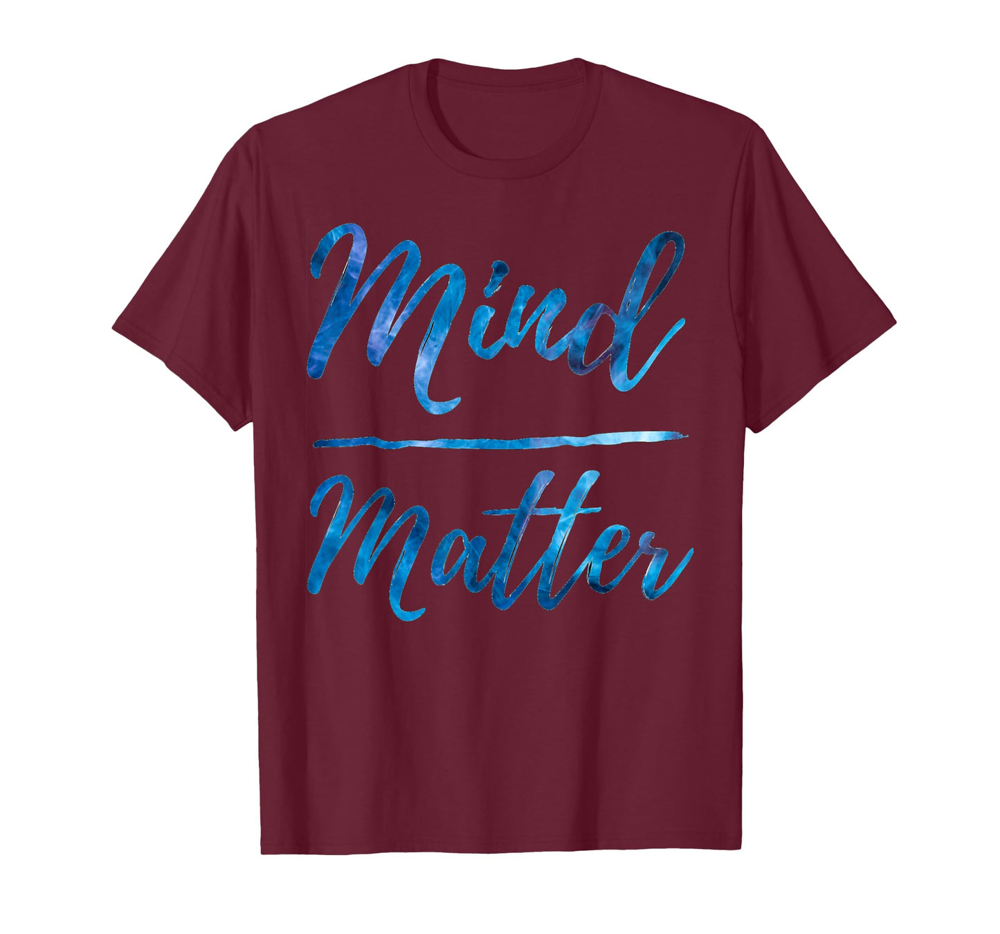 Inspirational Motivational Gym Quote Mind over Matter T-Shirt