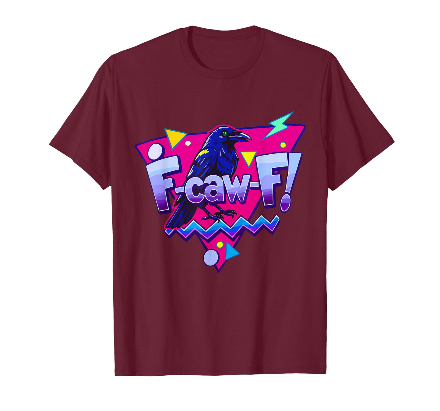 F-caw-F Crow Retro Vintage Raven Adult Humor T-Shirt