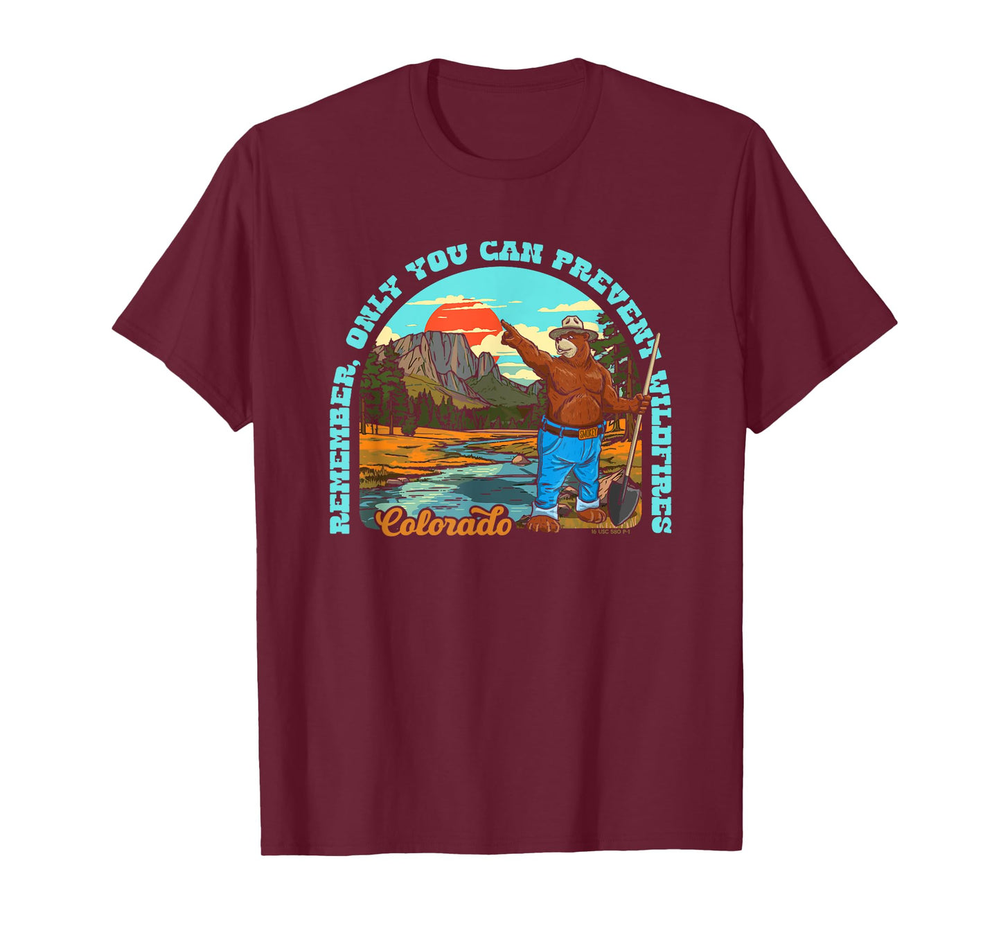 Only You Can Prevent Wildfires Smokey Bear Colorado Mountain T-Shirt