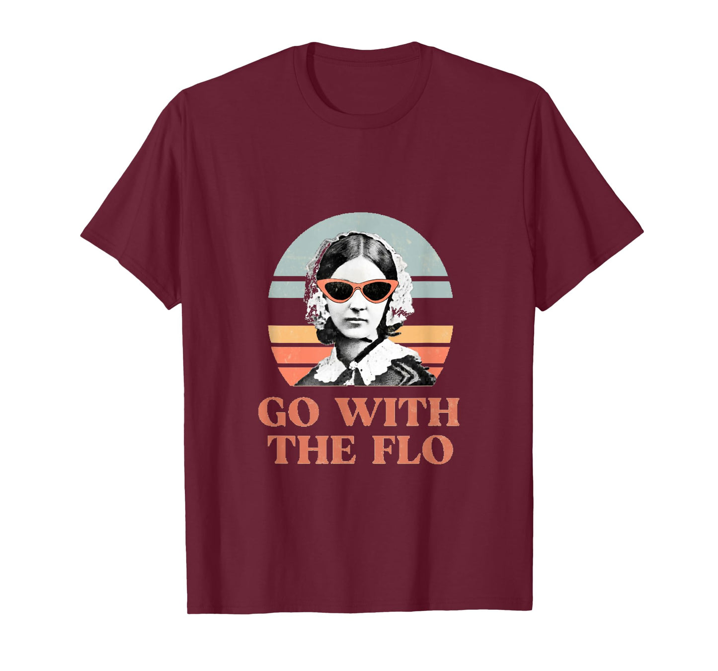 Go with the Flo funny nursing design T-Shirt
