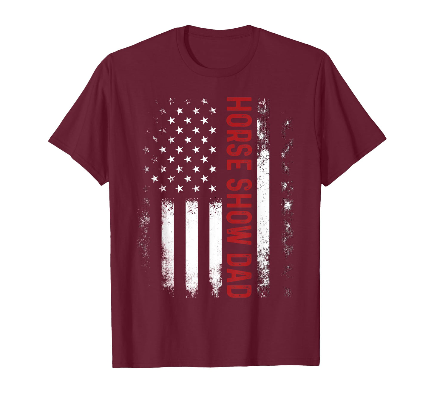 Funny Horse Show Dad America US Flag Patriot - Vintage T-Shirt