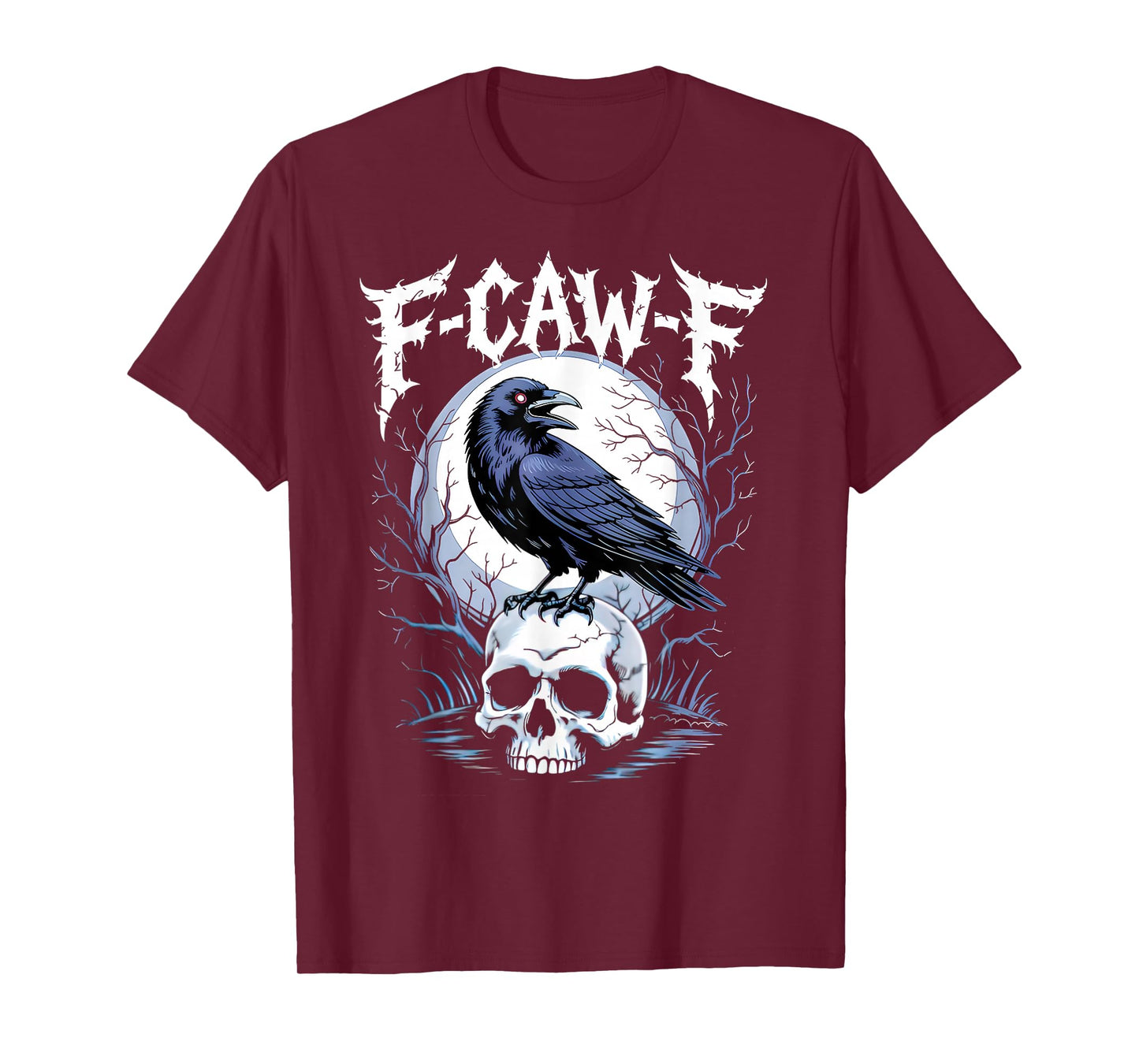 Halloween F Caw F Black Bird F-Caw-F Crow Women Men T-Shirt