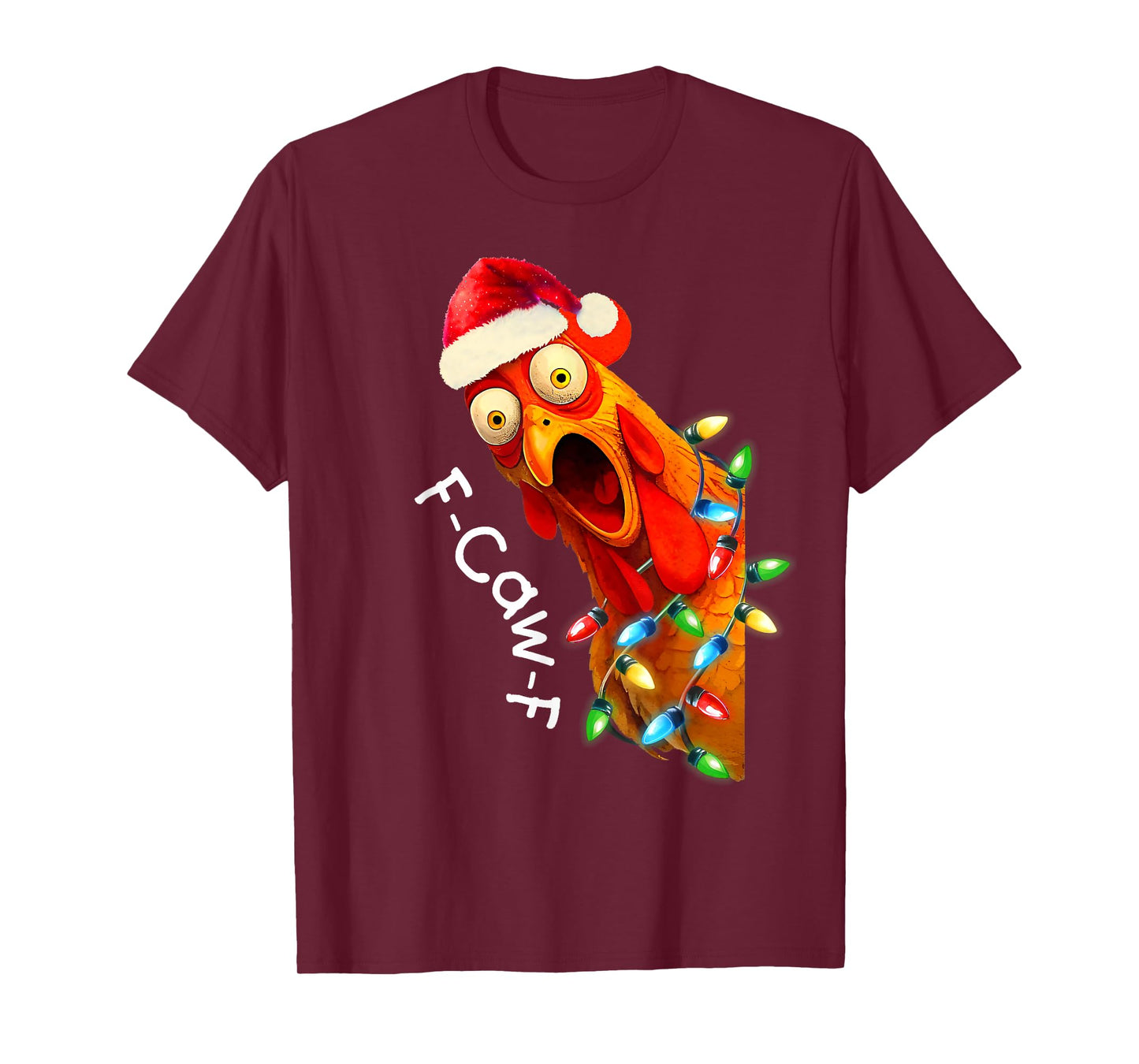 Merry F-Caw-F Christmas Chicken Xmas Lights Rooster Holiday T-Shirt