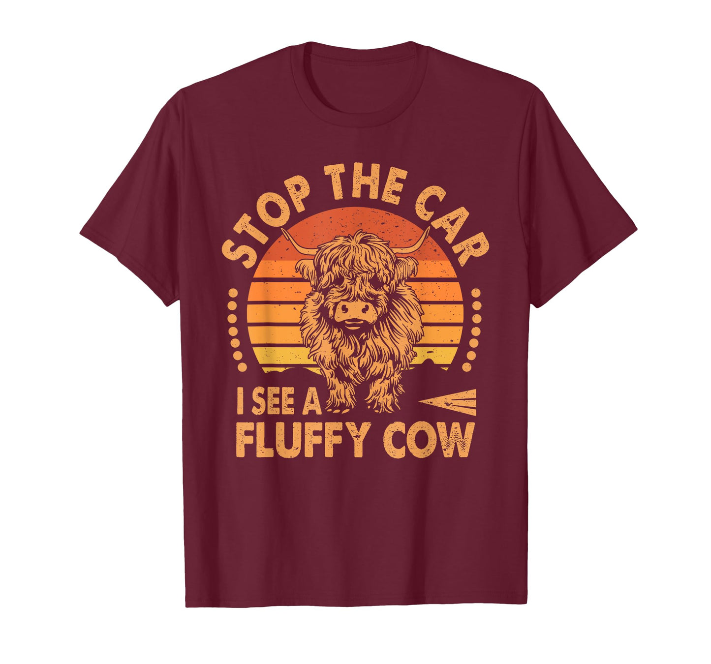 Stop The Car I See Fluffy Cow Retro Highland Cow Lover Funny T-Shirt