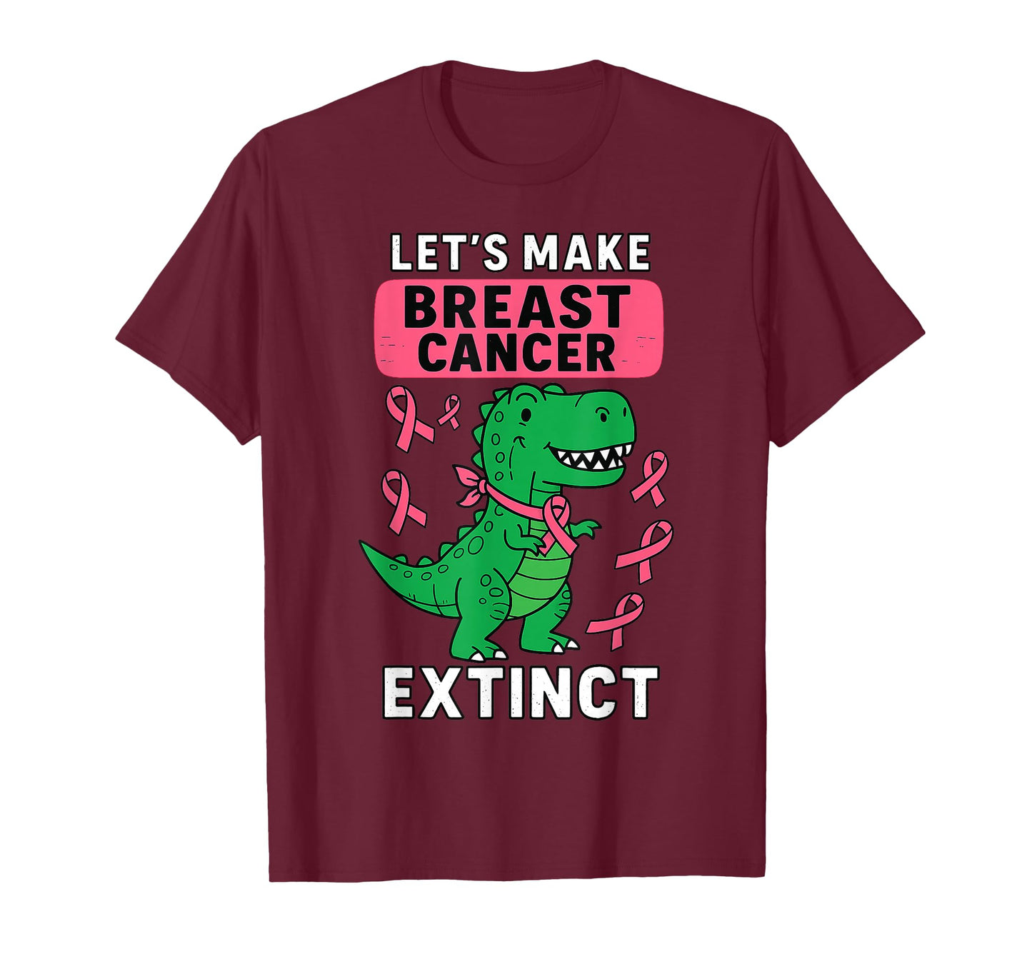 Let’s Make Breast Cancer Extinct Pink Baby Dino Awareness T-Shirt