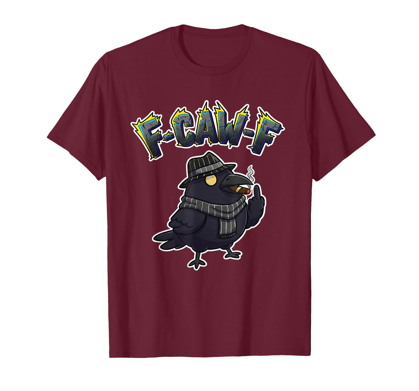F CAW F Smoking Raven Crow Adult Hangout Rude Middle Finger T-Shirt