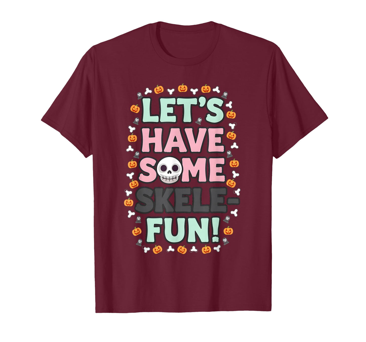 Funny Skeleton Halloween Quote Retro Skull Fall Design T-Shirt
