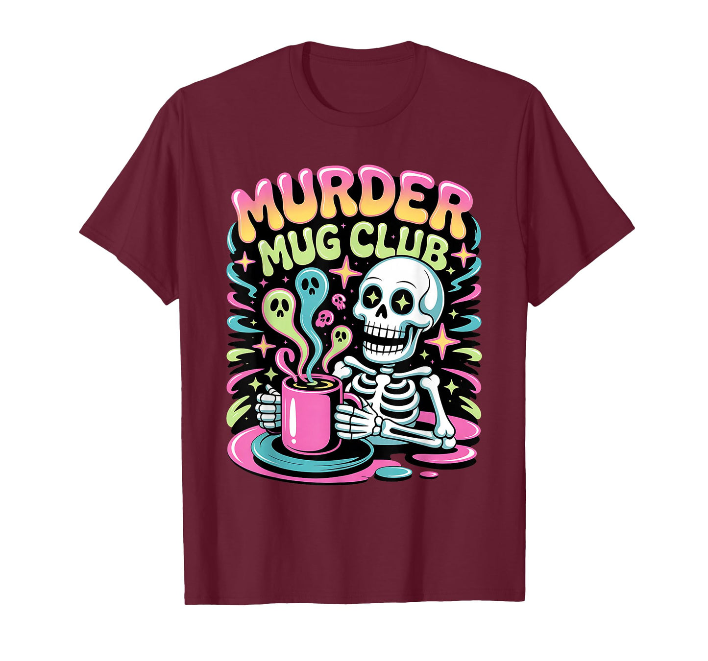 Murder Mug Club Halloween Skeleton Hot Chocolate Lovers T-Shirt