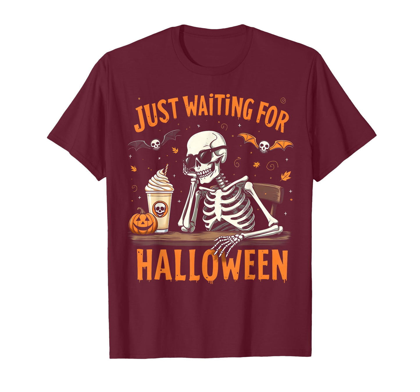 Just Waiting for Halloween Funny Spooky Season Skeleton T-Shirt