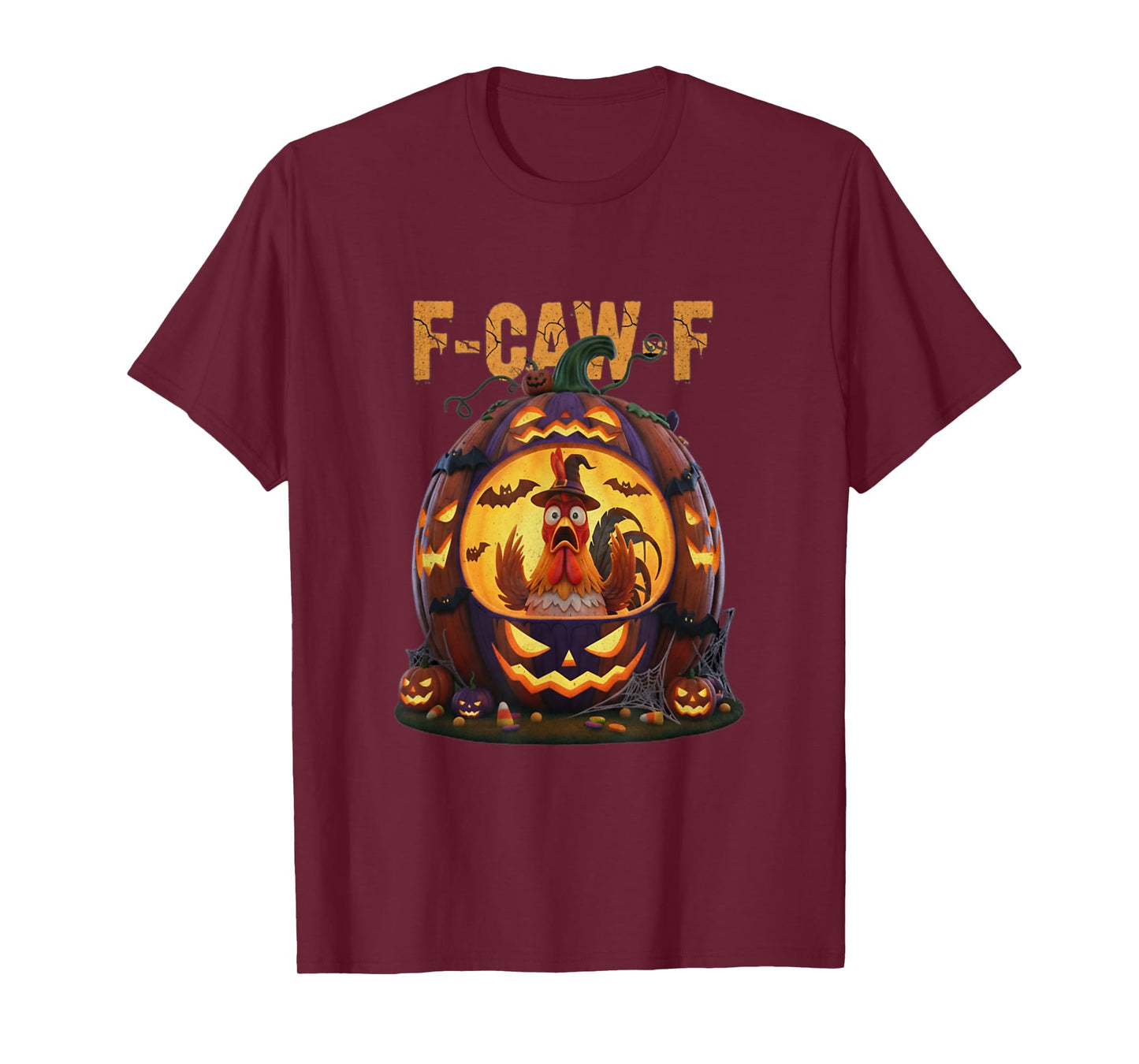 F-CAW-F Halloween Pumpkin Funny Rooster Saying Quotes T-Shirt