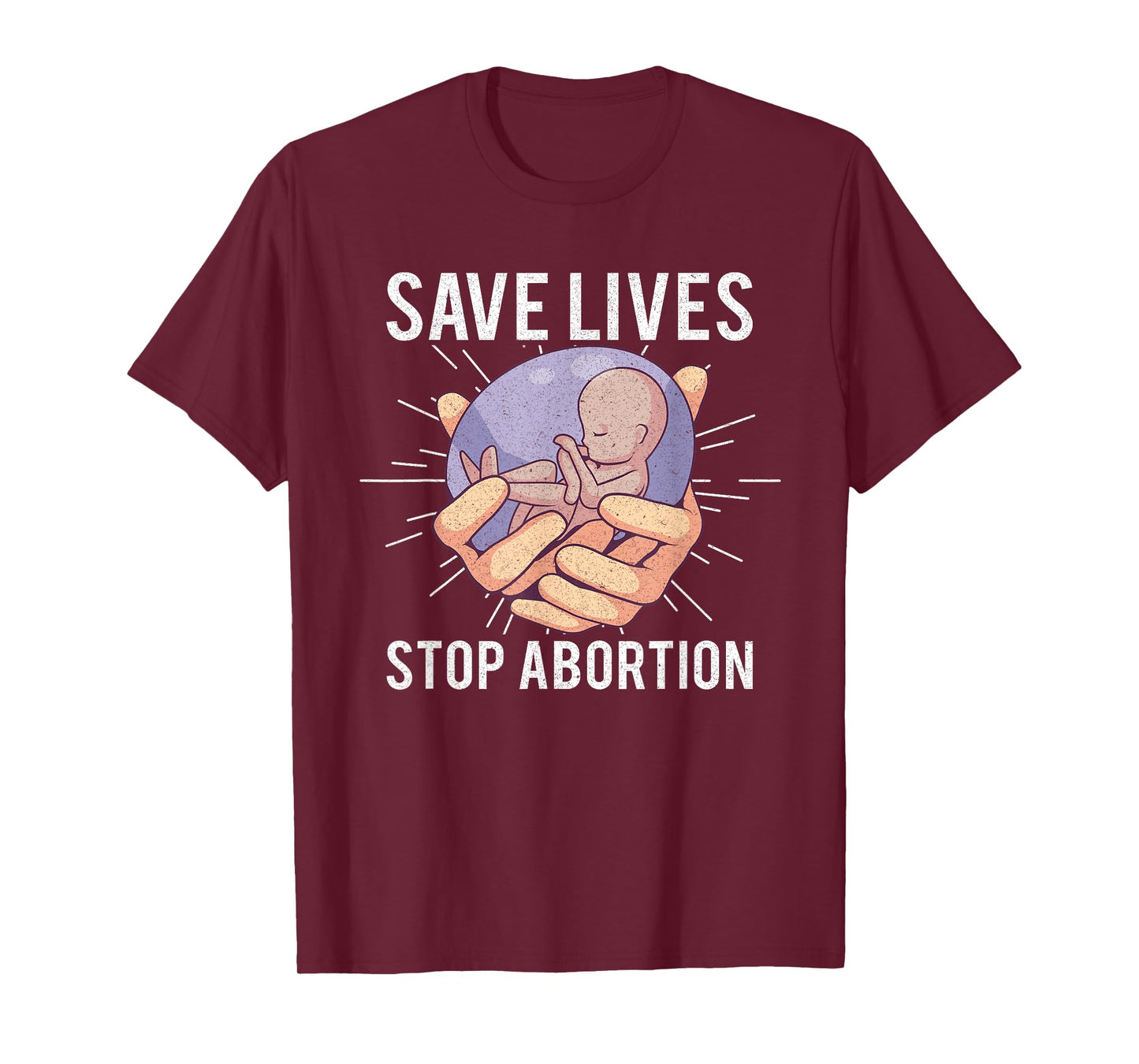 Anti Abortion Pro Life Choice Stop Unborn Lives Conservative T-Shirt