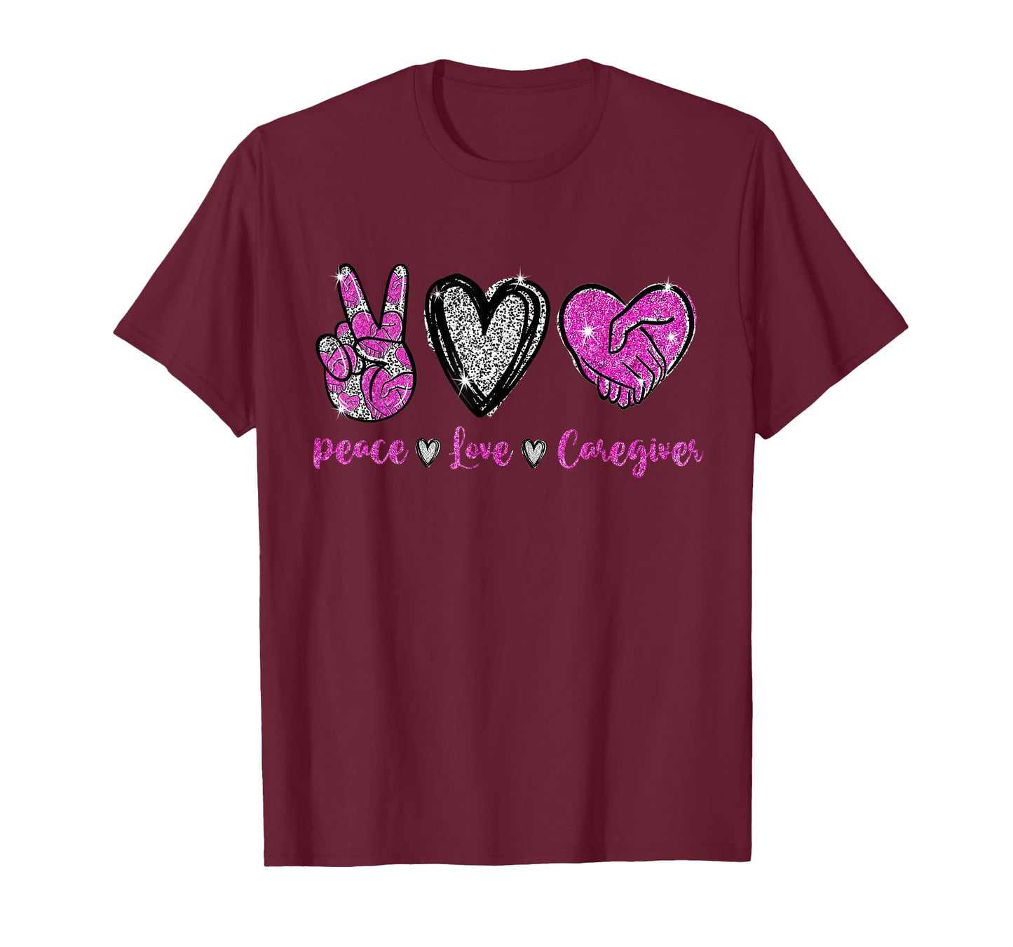 Peace Love Caregiver - Cute Caregiver Life Nurse T-Shirt
