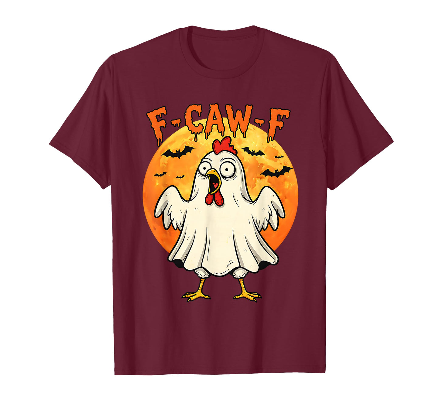 Halloween F-Caw-F Rooster Meme Funny Ghost Chicken F'CAW-F T-Shirt