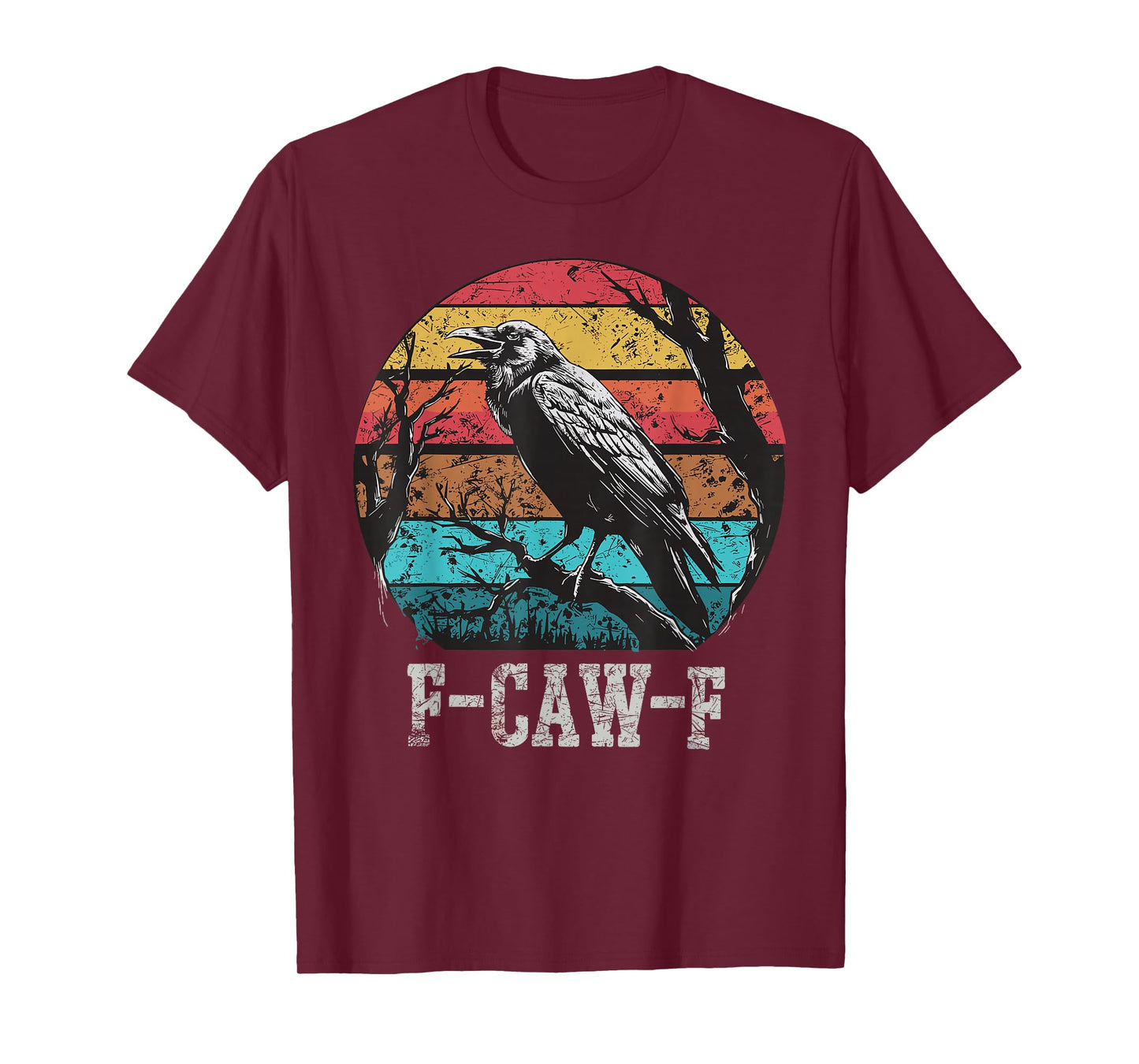 F-Caw-F Raven Funny Crow Humor Dark Halloween T-Shirt