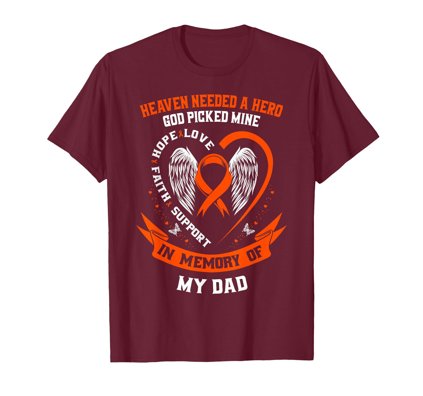 I Wear Orange In Memory of my Dad Leukemia Awareness Father T-Shirt