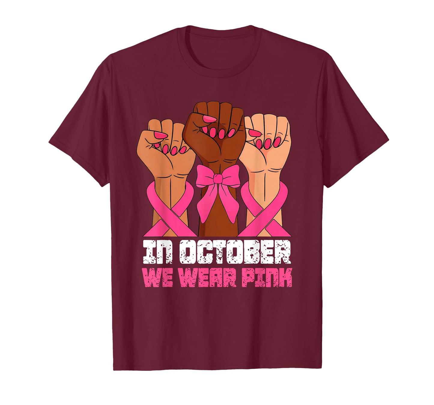 Vintage In October We Wear Pink Breast Cancer Fists Raise T-Shirt
