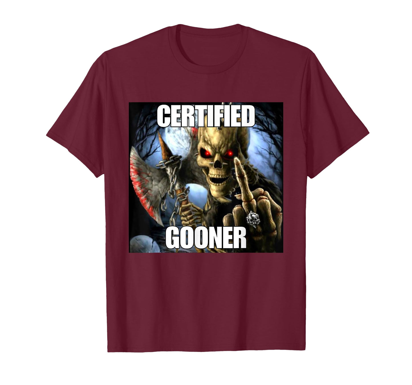 Certified Gooner Funny Cringe Hard Skeleton Meme T-Shirt