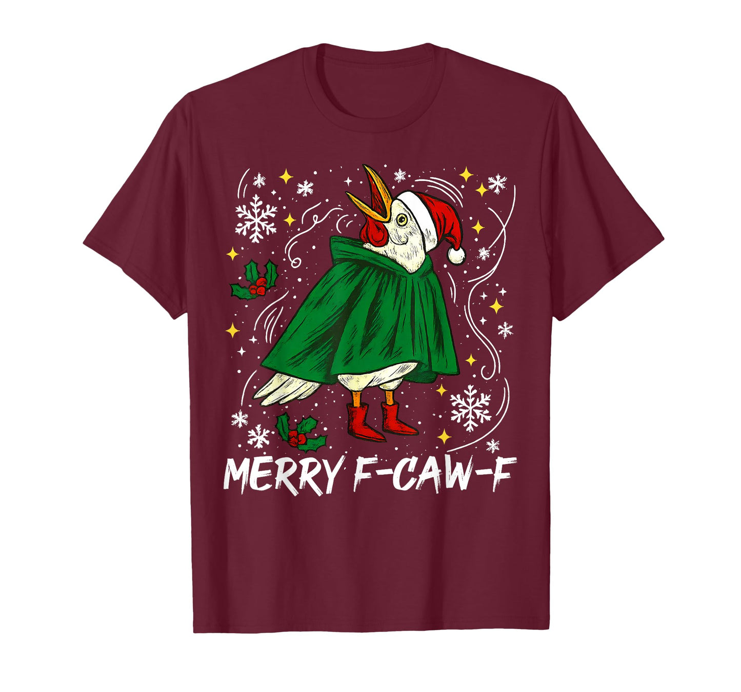Merry F Caw F Christmas Funny Santa Raven Bird Men Women T-Shirt