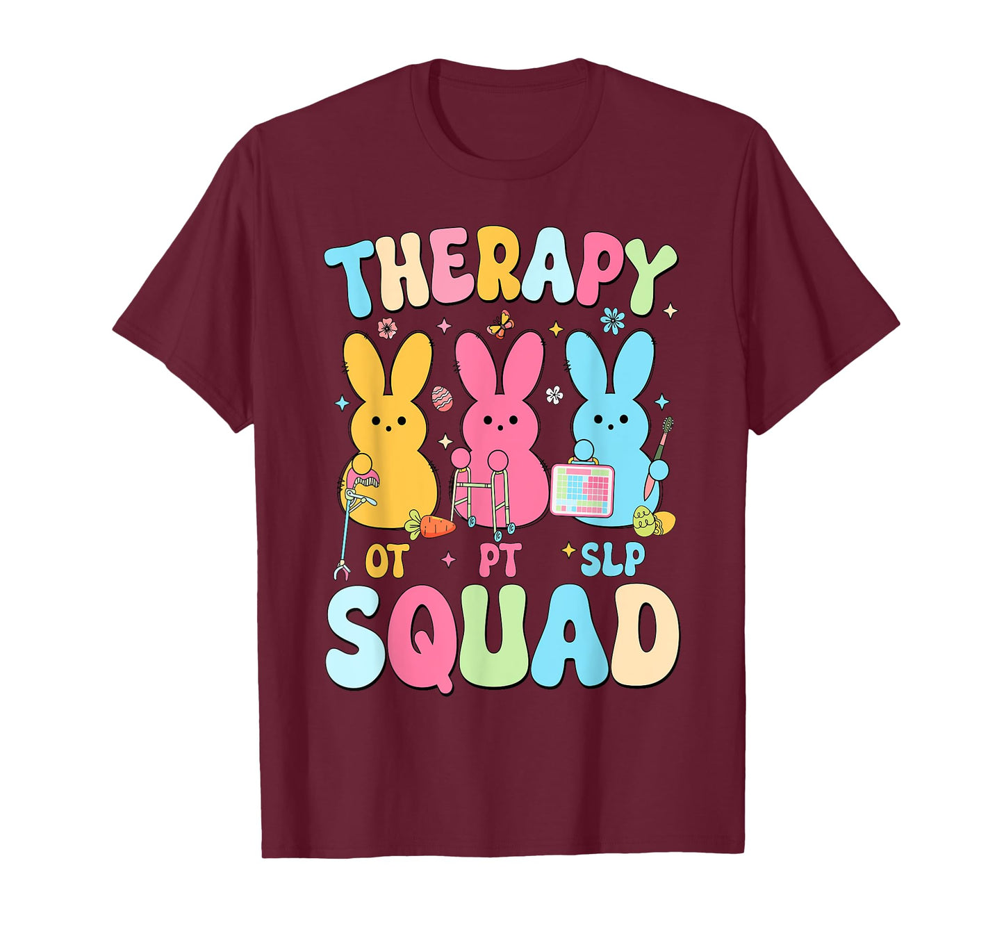Therapy Squad Easter Day SLP OT PT Bunny Eggs Therapist T-Shirt