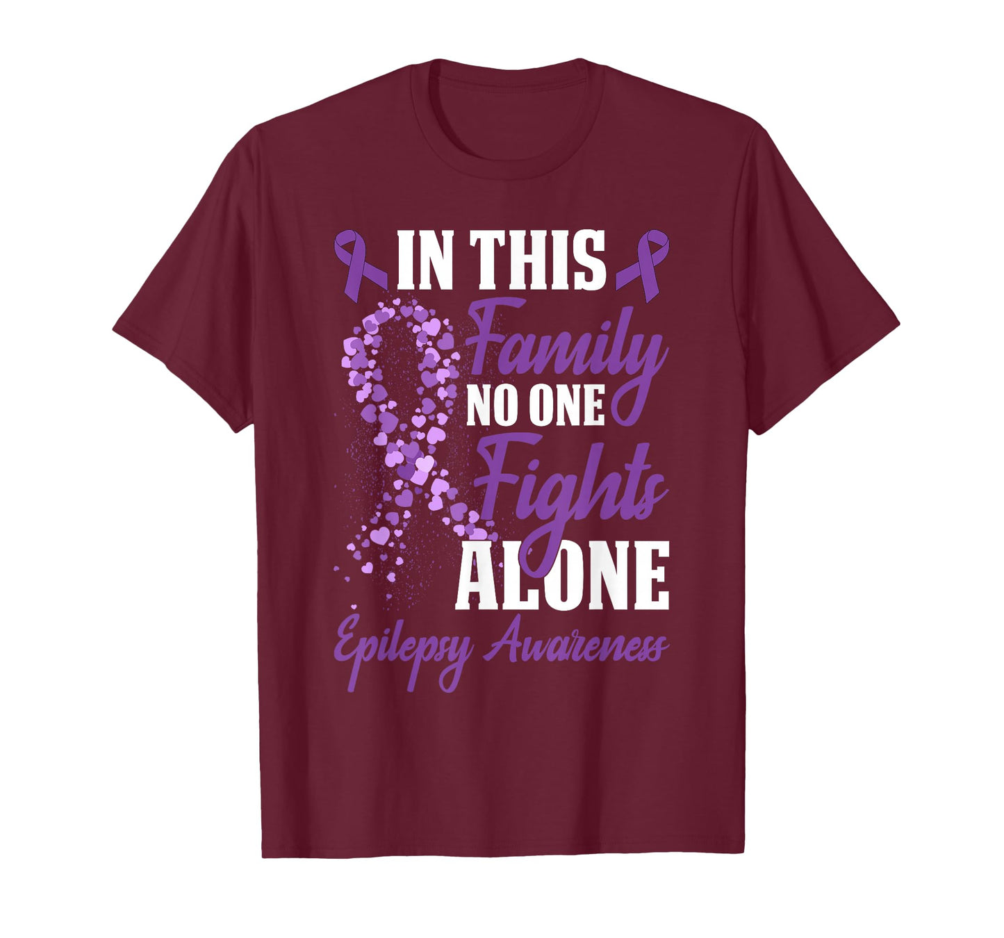 In This Family No One Fight Alone Epilepsy Awareness Month T-Shirt