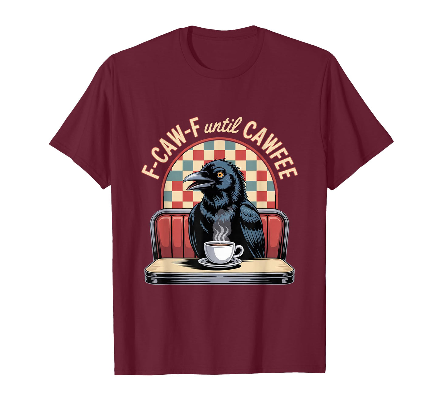 Funny Coffee Lover F-CAW-F Cawfee T-Shirt