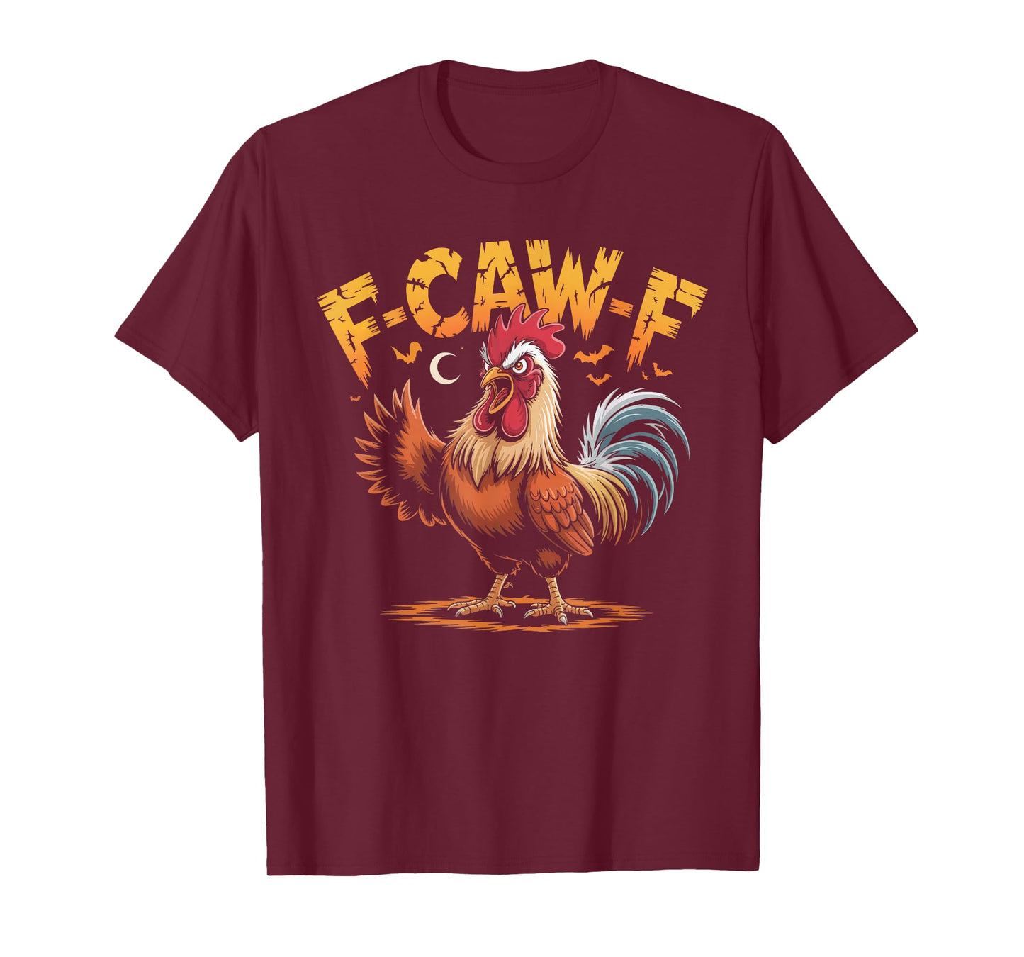 F-Caw-F Funny Chicken Halloween Rooster Meme T-Shirt