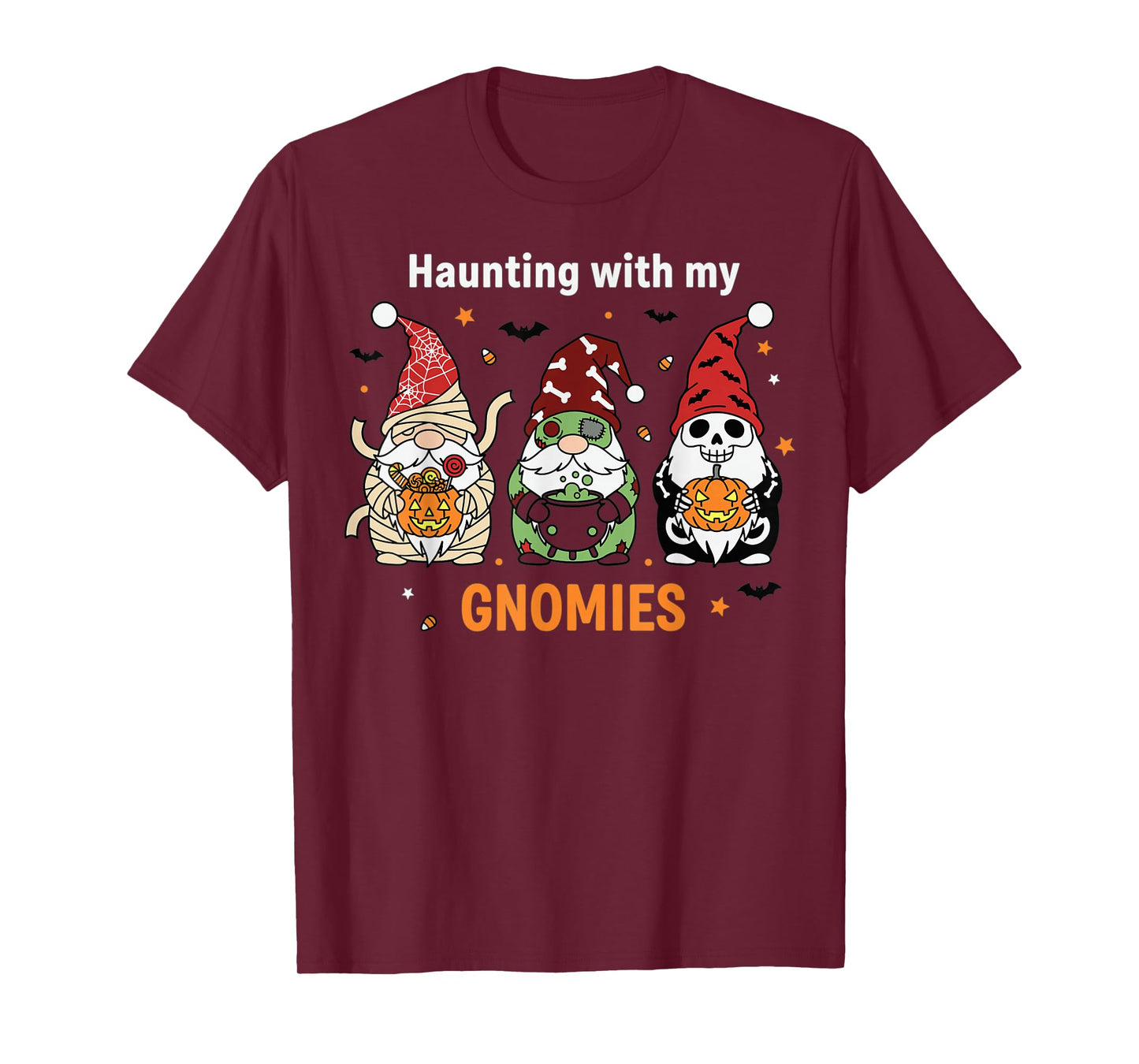 Haunting with My Gnomies Cute Halloween Design T-Shirt