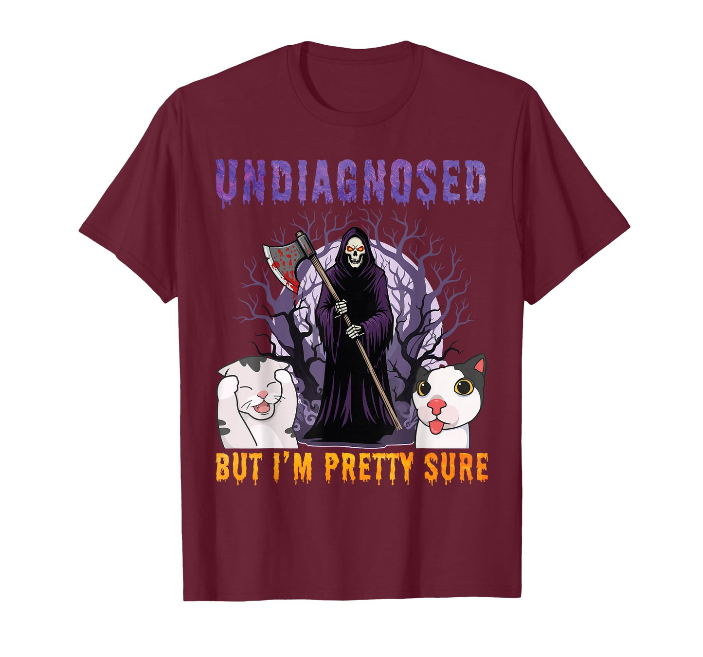 Undiagnosed But I’m Pretty Sure Grim Reaper Funny Cat Meme T-Shirt