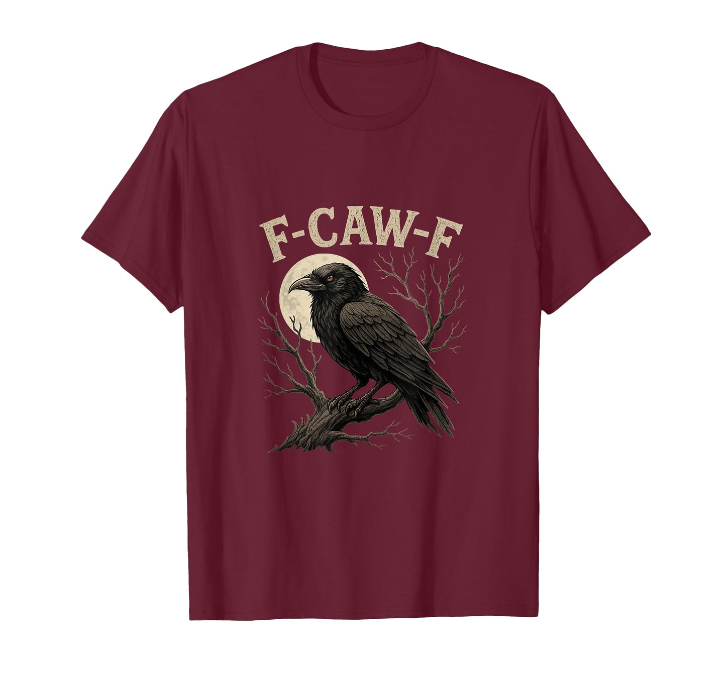 Black Crow, F-Caw-F Funny Black Bird T-Shirt