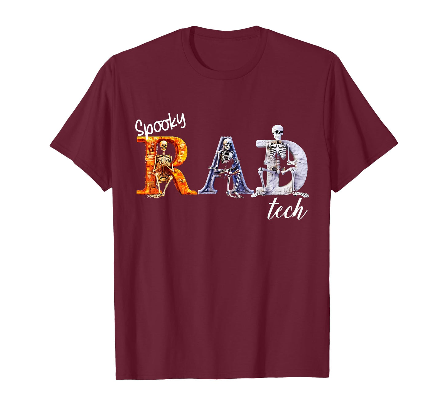 Spooky Rad tech Skeleton Halloween Radiologist X-ray Tech T-Shirt