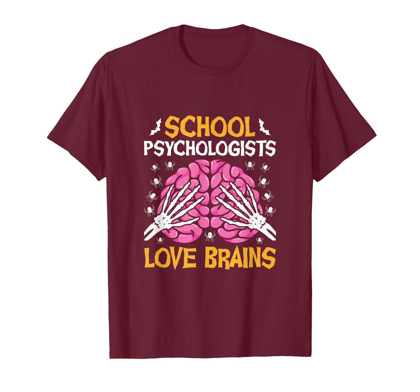 School Psychologists Love Brains Funny Halloween School T-Shirt