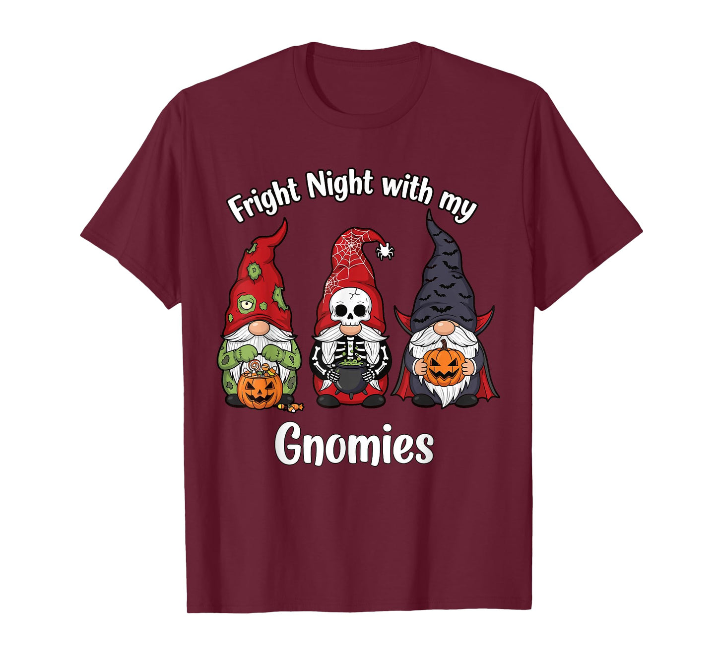 Fright Night with My Gnomies Funny Halloween Gnomes T-Shirt