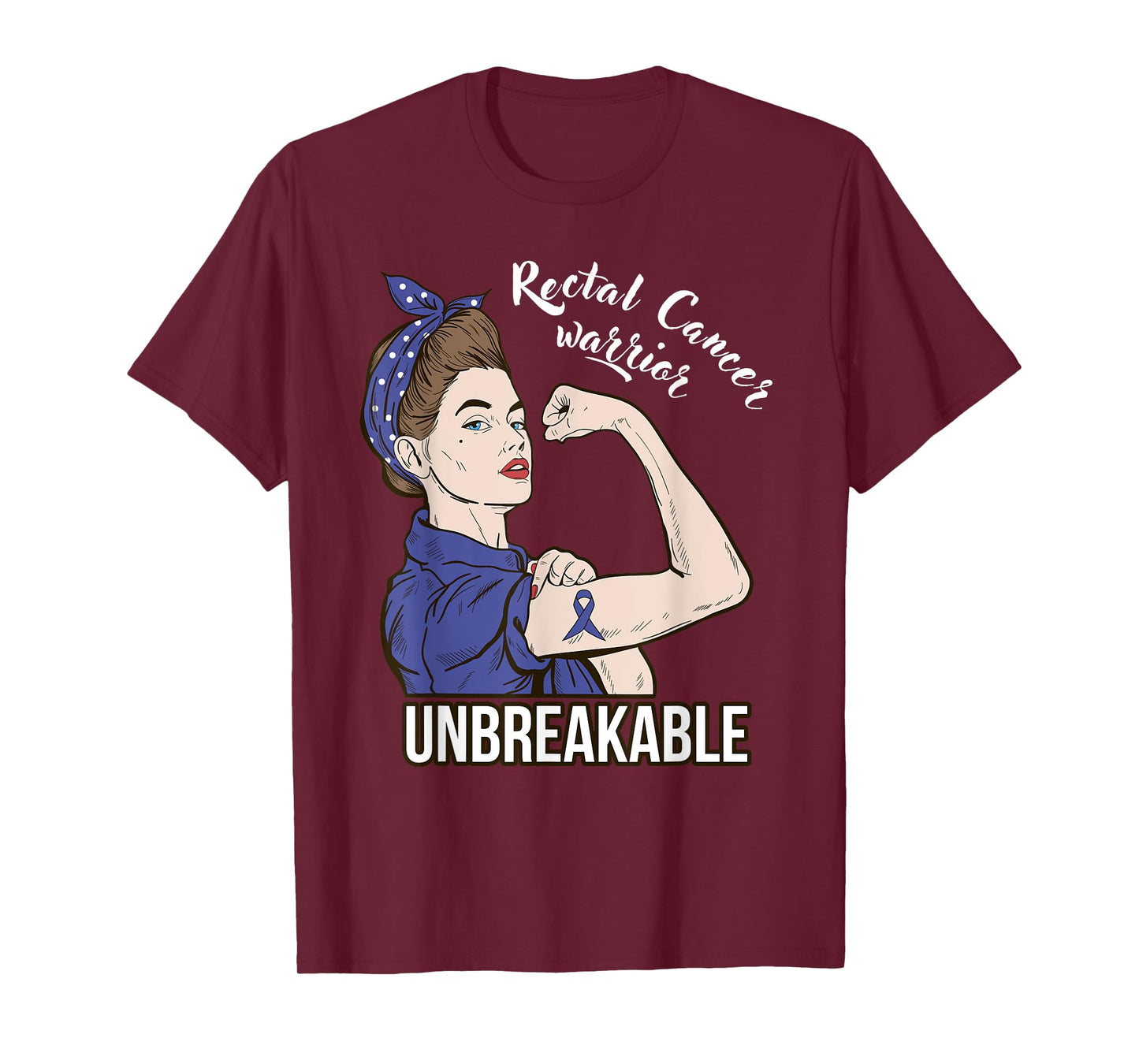 Rectal Cancer Awareness For Her Warrior Unbreakable Support T-Shirt