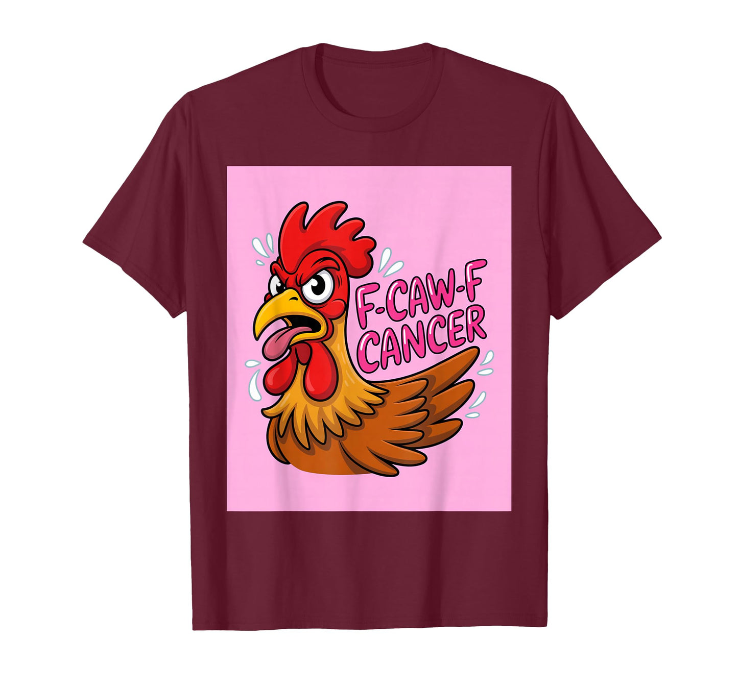 F-Caw-F Cancer Breast Cancer Awareness Accessories T-Shirt