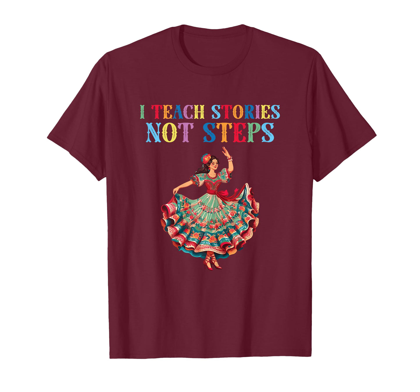 Mexican dance Ballet Folklorico teacher Women T-Shirt