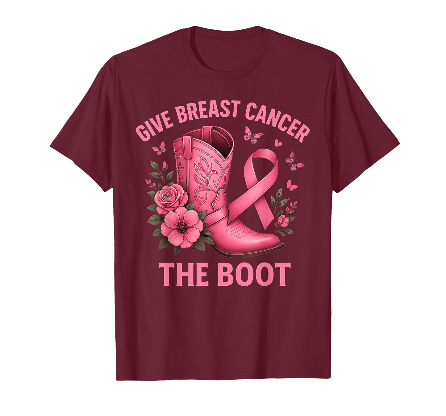 Give Breast Cancer The Boot Pink Ribbon Awareness T-Shirt